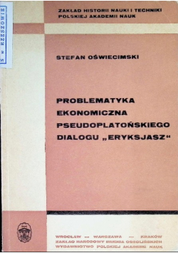 Problematyka ekonomiczna pseudoplatońskiego dialogu Eryksjasz