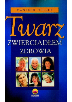 Twarz zwierciadłem zdrowia