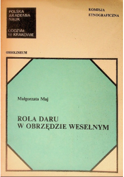 Rola daru w obrzędzie weselnym