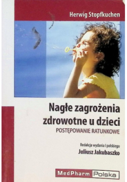Nagłe zagrożenia zdrowotne u dzieci
