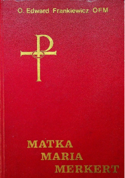 Matka Maria Merkert