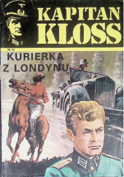 Kapitan Kloss Nr 10 Kurierka z Londynu