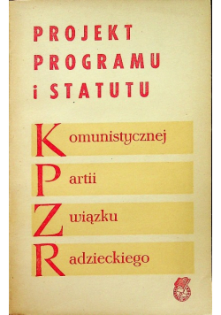 Projekt programu i statutu komunistycznej partii związku radzieckiego
