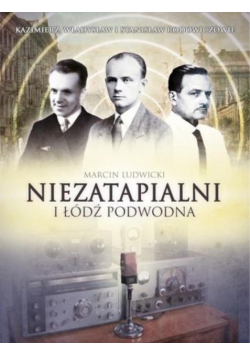 Niezatapialni i łódź podwodna