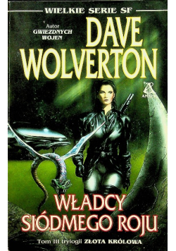 Władcy siódmego roju