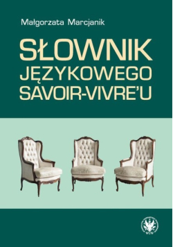 Słownik językowego savoir-vivre'u