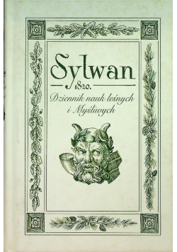 Sylwan 1820. Dziennik nauk leśnych i myśliwych