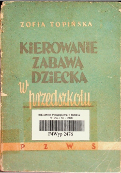 Kierowanie zabawą dziecka w przedszkolu