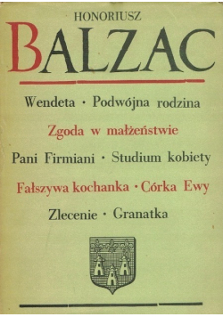 Komedia Ludzka Tom III Wendeta Podwójna rodzina Zgoda w małżeństwie