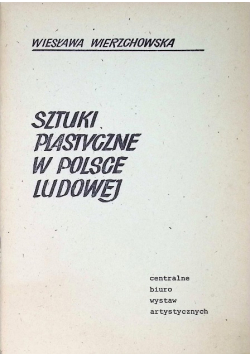 Sztuki plastyczne w Polsce ludowej