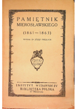 Pamiętnik Mierosławskiego (1861-1863) 1924 r.