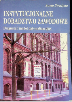 Instytucjonalne doradztwo zawodowe
