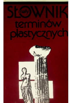 Mały słownik terminów plastycznych