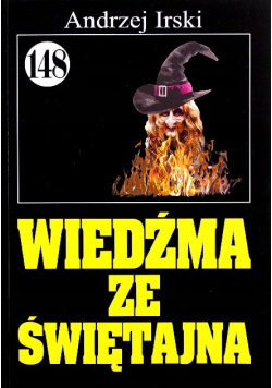 Wiedźma ze Świętajna Pan Samochodzik Tom 148