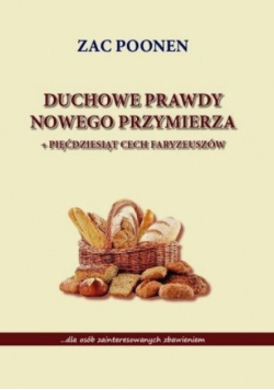 Duchowe prawdy nowego przymierza + Pięćdziesiąt cech faryzeuszy