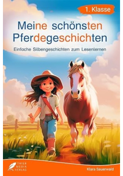 Meine schonsten Pferdegeschichten