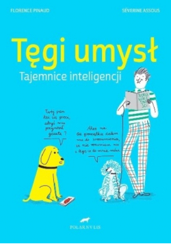 Tęgi umysł Tajemnice inteligencji