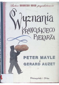 Wyznania francuskiego piekarza