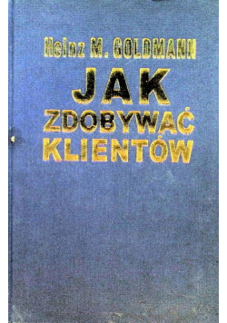 Jak zdobywać klientów
