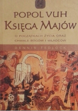 Popol Vuh Księga Majów