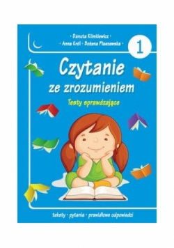 Czytanie ze zrozumieniem Testy sprawdzające Część 1