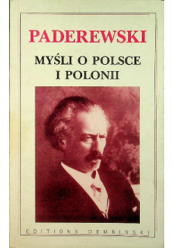Myśli o Polsce i Polonii