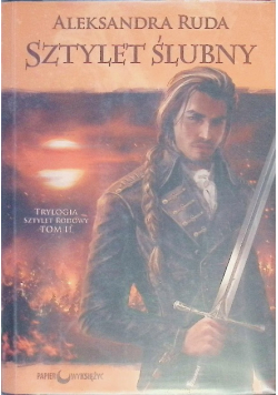 Sztylet ślubny Trylogia Sztylet rodowy Tom 2