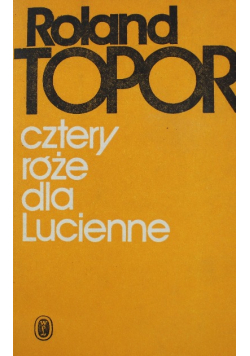 Cztery róże dla Lucienne