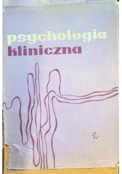 Psychologia Kliniczna