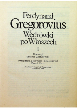 Wędrówki po Włoszech Tom I