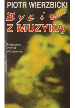 Życie z muzyką