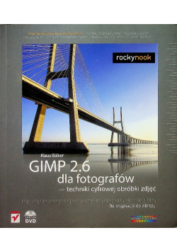 GIMP 2 6 dla fotografów techniki cyfrowej obróbki zdjęć