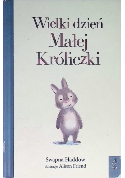 Wielki dzień Małej Króliczki