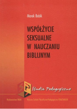 Współżycie seksualne w nauczaniu biblijnym
