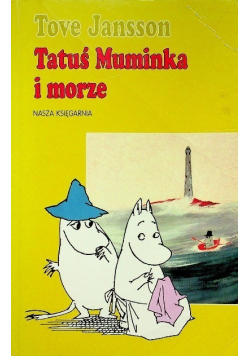 Tatuś Muminka i morze