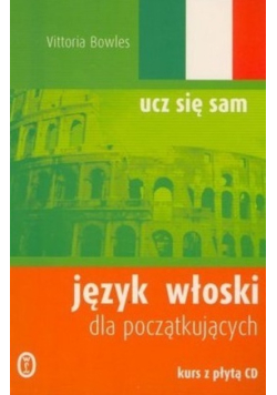 Język włoski dla początkujących ucz się sam