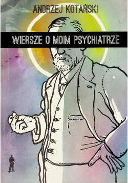 Wiersze o moim psychiatrze