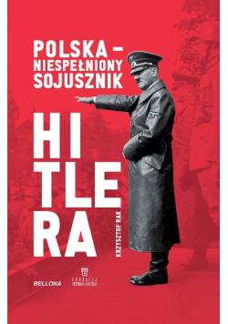 K38 Polska - Niespełniony Sojusznik Hitlera