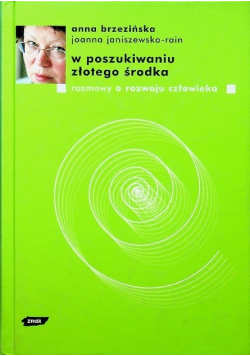 W poszukiwaniu złotego środka