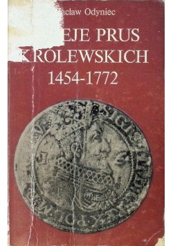 Dzieje Prus Królewskich 1454 - 1772