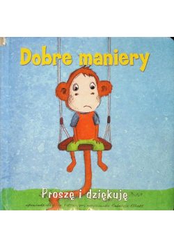 Dobre maniery Proszę i dziękuję