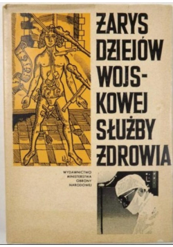 Zarys dziejów wojskowej służby zdrowia