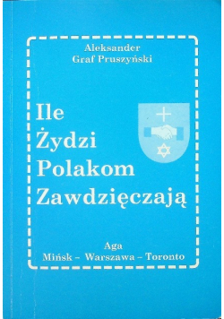 Ile Żydzi zawdzięczają Polakom