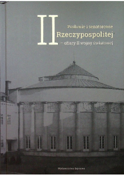 Posłowie i senatorowie II Rzeczypospolitej