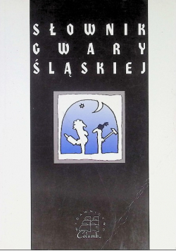 Słownik gwary śląskiej