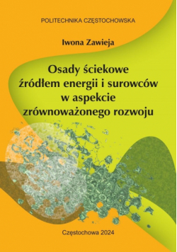 Osady ściekowe źródłem energii i surowców