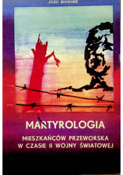 Martyrologia mieszkańców Przeworska w czasie II wojny światowej