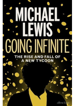 Going Infinite