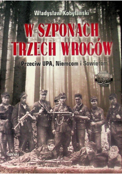 W szponach trzech wrogów