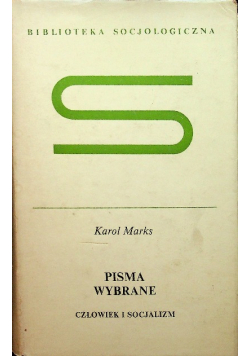 Pisma wybrane człowiek i socjalizm